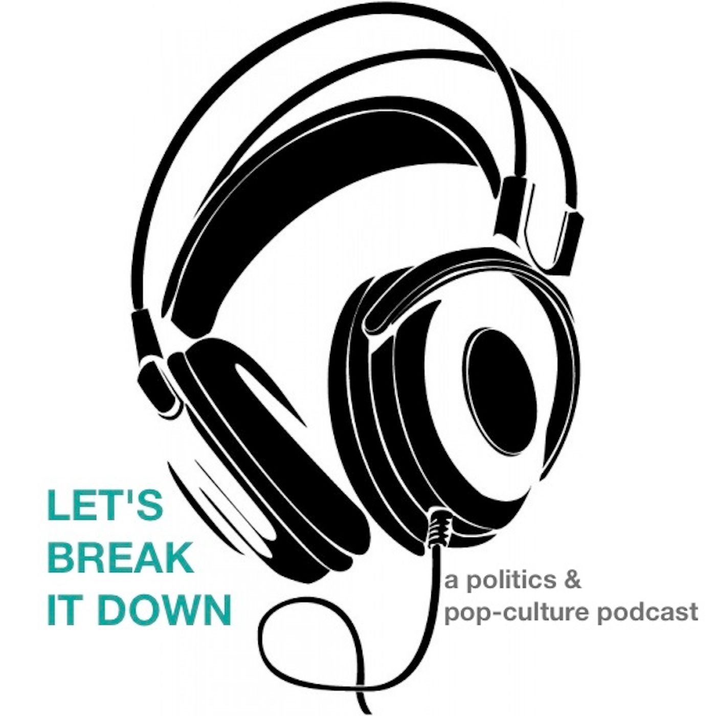 Let's Break it Down Show