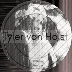 Tyler Von Holst