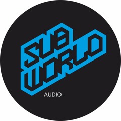 Subworld Audio Mixes
