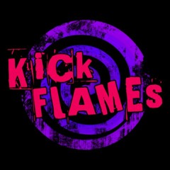 Kick Flames