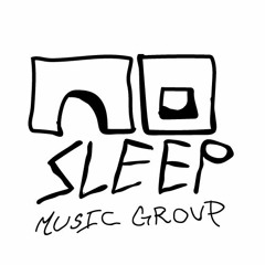 No Sleep Music Group