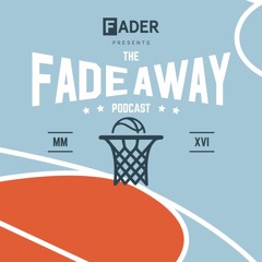 The FADEAWAY podcast