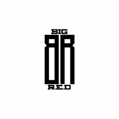 Big R.E.D.