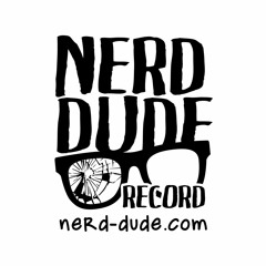 NERD DUDE RECORD