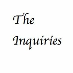 The Inquiries