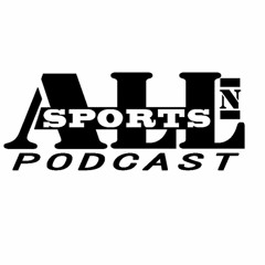 ALL-N-SPORTS Podcast