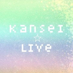 kansei ☆ live