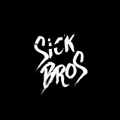 SickBros