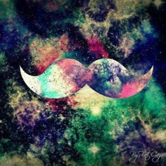 -Sir Mustache-