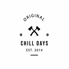 Chill Days