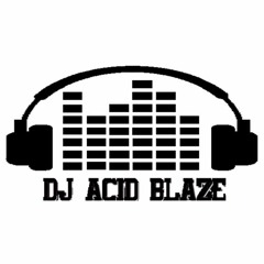 DJ ACID BLAZE
