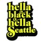 HellaBlackHellaSeattle