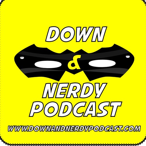 Down and Nerdy Podcast’s avatar