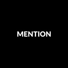 MENTION