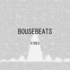 BouseBeats