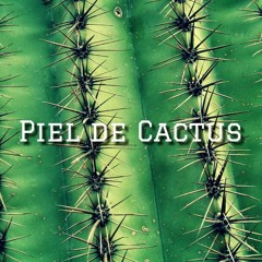 PIEL DE CACTUS REC.