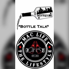 "Bottle Talk"