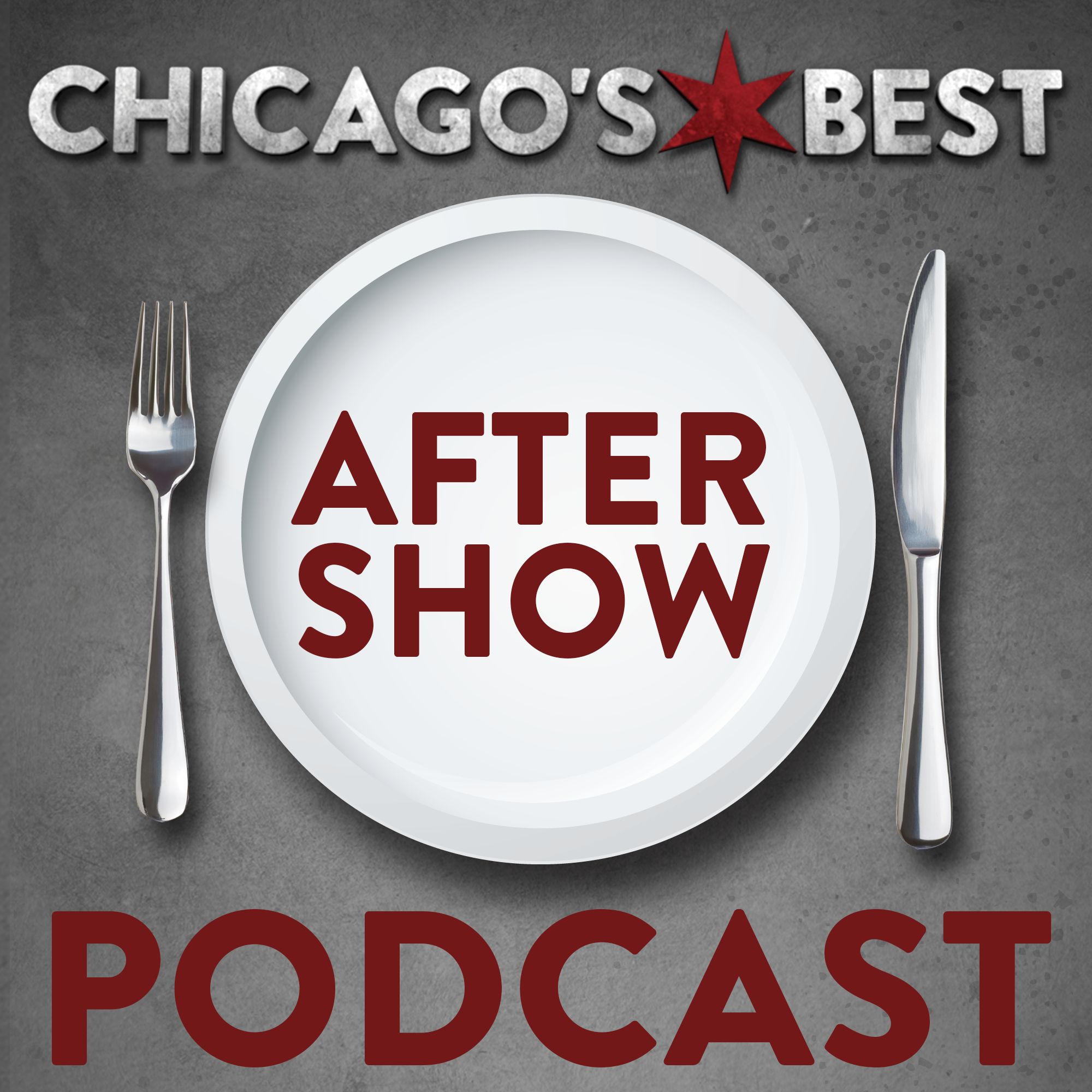 ANNOUNCEMENT! Chicago's Best After Show Podcast