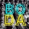 BODA BODA