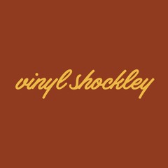 Vinyl Shockley