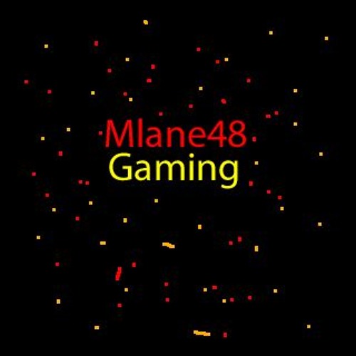 Mlane48Gaming’s avatar