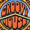 Groovy House