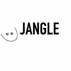JANGLE