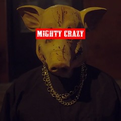 MightyCrazy