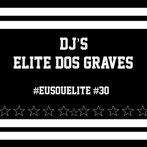 Dj's Elite Dos Graves’s avatar