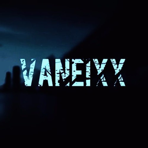 Vaneixx’s avatar