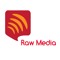 Raw Media