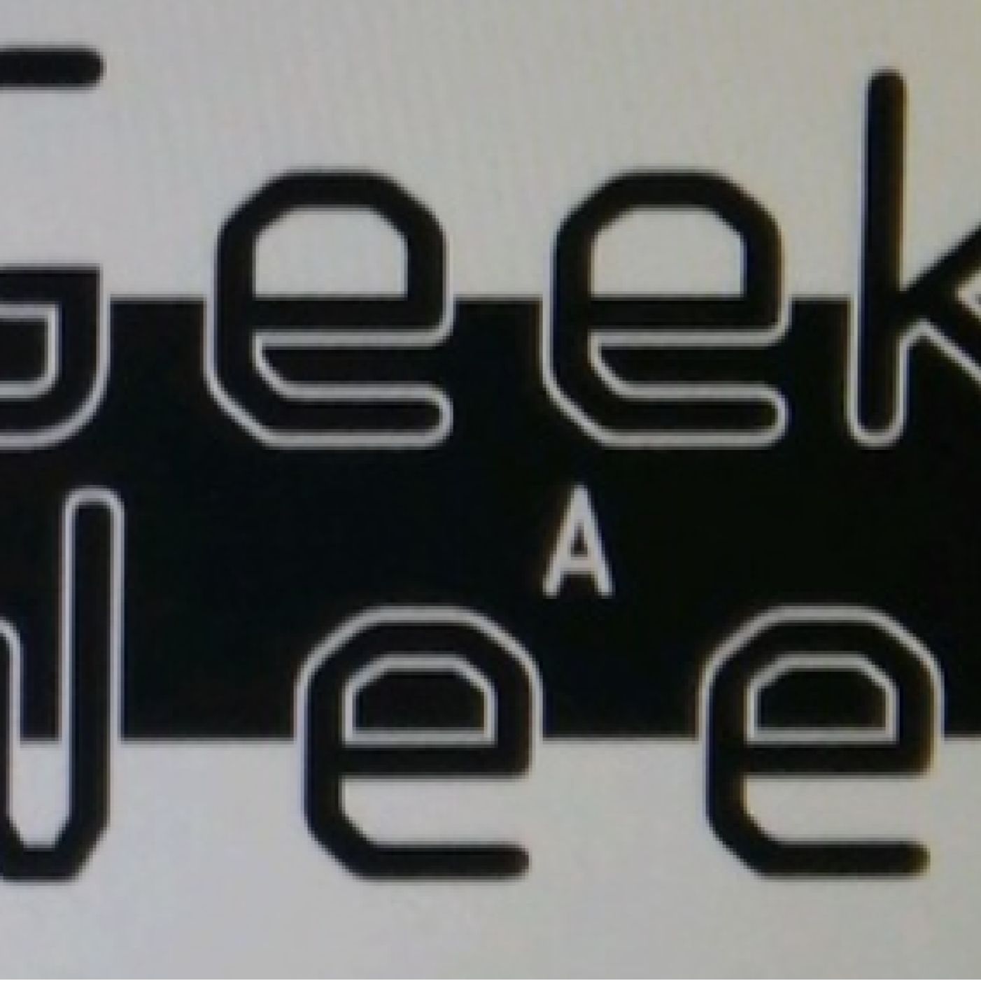 Geeks a Week Podcast