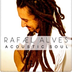 Rafael Alves Acoustic Soul