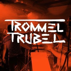 TrommelTrubel