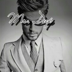 Mr. Deep
