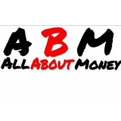 ALL ABOUT MONEY🔥