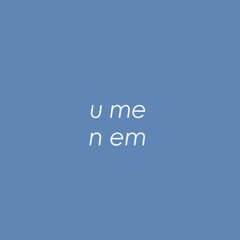 u me n em