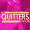 No Quitters Podcast