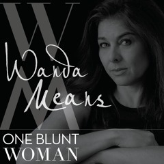 One Blunt Woman