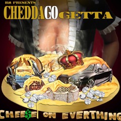 Chedda GoGetta