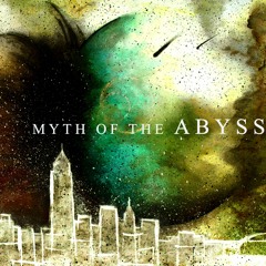 Myth of the Abyss