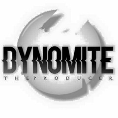 DynomiteTheProducer