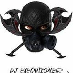 DJ EXECUTIONER