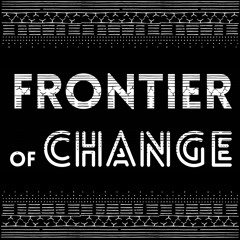 Frontier of Change