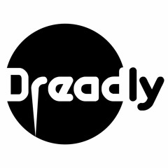 Dreadly