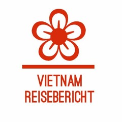 Vietnam Reisebericht