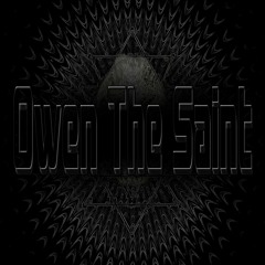 Owen The Saint Remixes