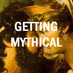 getting mythical