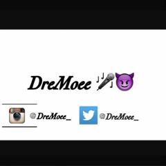 DreMoee_