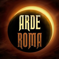 Arde Roma (oficial)